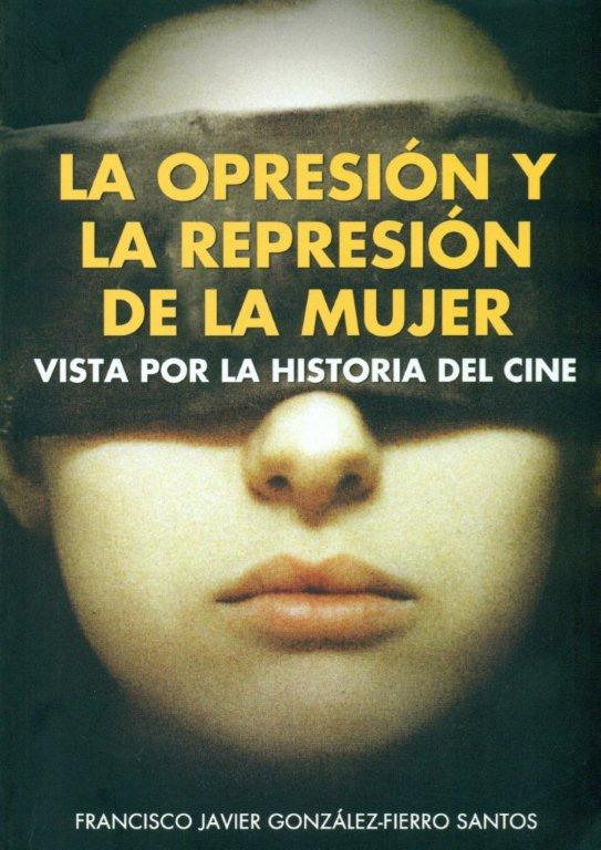 opresion-represion-mujer-cine